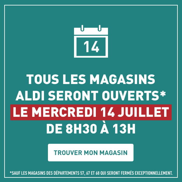 Ouverture 14 juillet