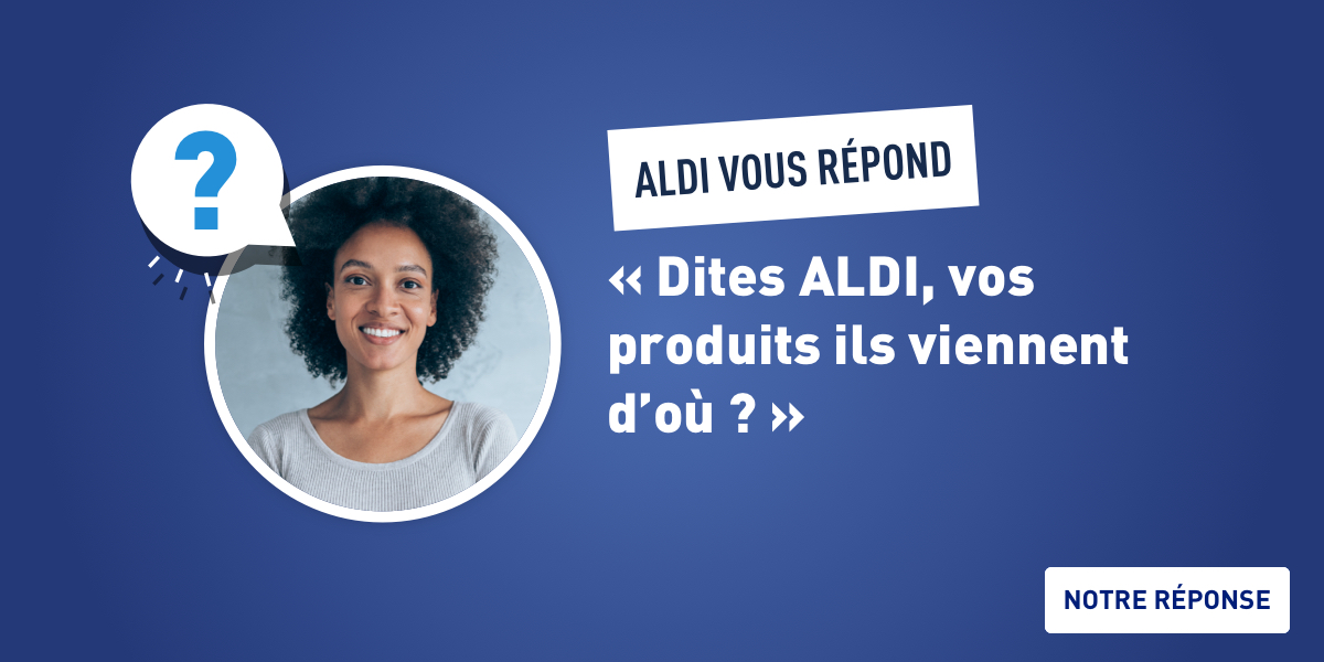ALDI vous répond
